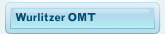 Wurlitzer OMT